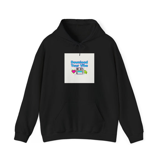 Download Your Vibe Hoodie | Y2K retro tech, pixel UI nostalgia